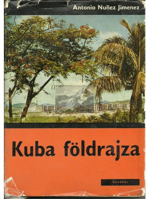 Kuba földrajza, GONDOLAT, 1966