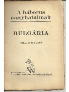A Háborús Nagyhatalmak Hetedik füzet: Bulgária, 1915 