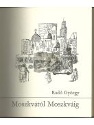 Moszkvától - Moszkváig