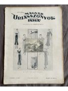 Magyar Uriasszonyok Lapja 1933. július ( X. évfolyam 19., 20., 21. szám)