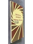 Réti Ervin: Afrikáról fehéren, feketén