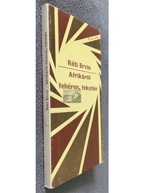 Réti Ervin: Afrikáról fehéren, feketén