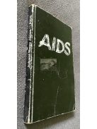 Juhani Nagy János: AIDS Egy kór dokumentumai - egy kor dokumentumai