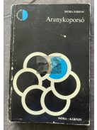 Móra Ferenc: Aranykoporsó 1981.