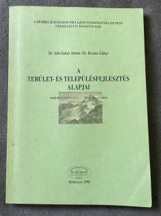   Dr. Süli-Zakar István : A terület- és településfejlesztés alapjai 1998