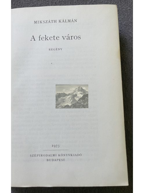 Mikszáth Kálmán: A fekete város