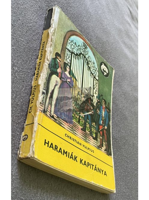 Christian Vulpius: Haramiák kapitánya