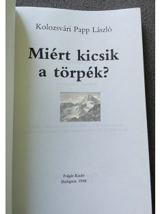 Kolozsvári Papp László: Miért kicsik a törpék?
