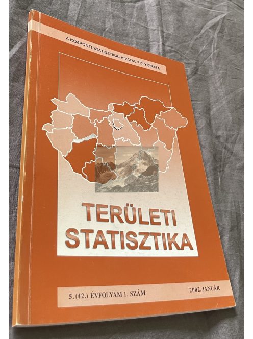 Területi Statisztika: 5.(42) Évfolyam 1. Szám 2002.Január