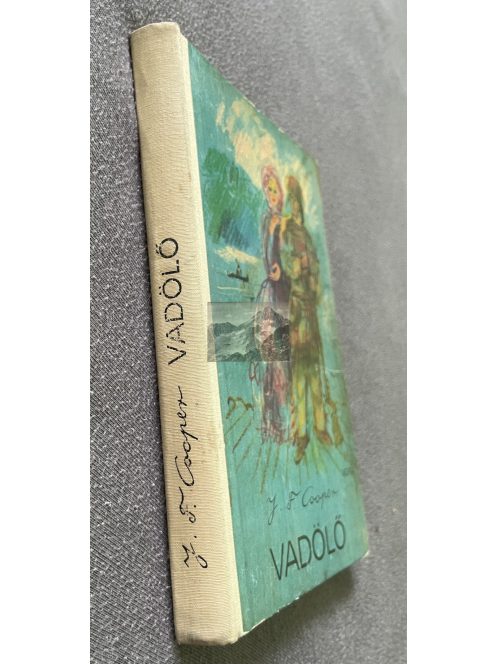 J. F. Cooper: Vadölő  ( The Deerslayer)