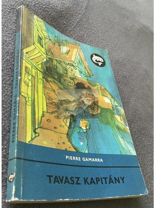 Pierre Gamarra: Tavasz kapitány, Delfin könyvek