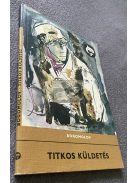 Vlagyimir O. Bogomolov: Titkos küldetés, Delfin könyvek