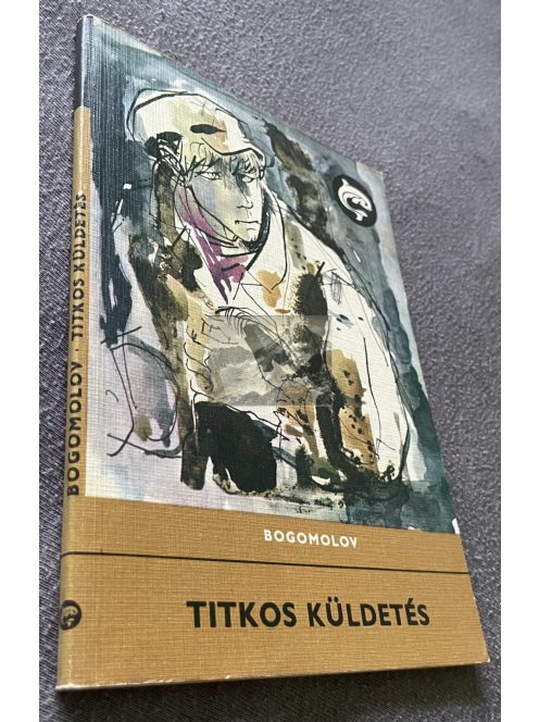Vlagyimir O. Bogomolov: Titkos küldetés, Delfin könyvek