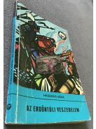 Hegedűs Géza: Az erdőntúli veszedelem Delfin Könyvek