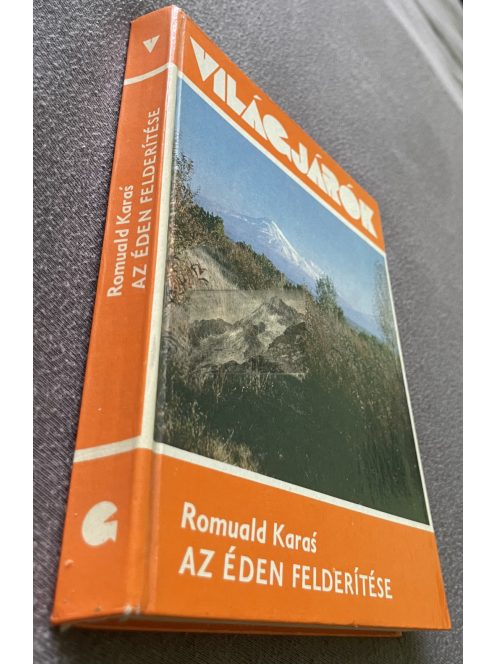 Romuald Karas: Az Éden felderítése