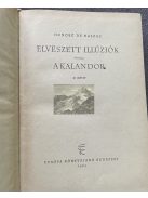 Honoré de Balzac: Elveszett illúziók + A kalandor