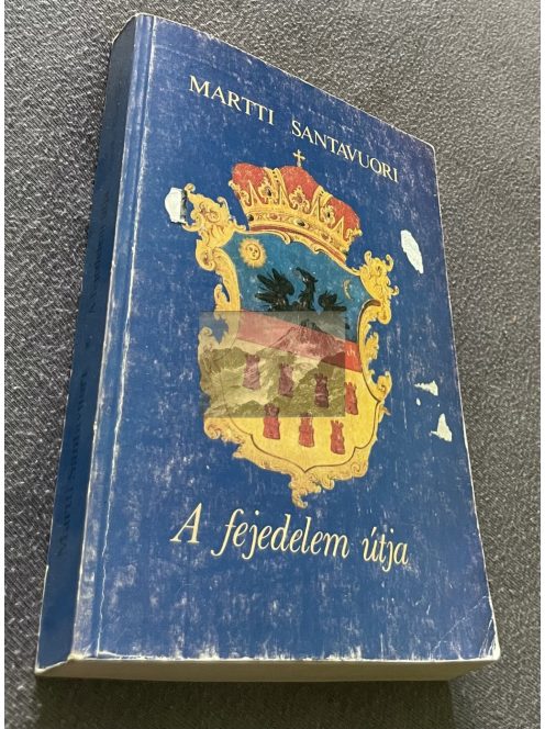 Martti Santavuori: A fejedelem útja
