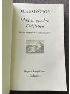 Beke György: Magyar gondok Erdélyben