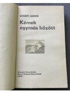 Szigeti János: Kémek egymás között