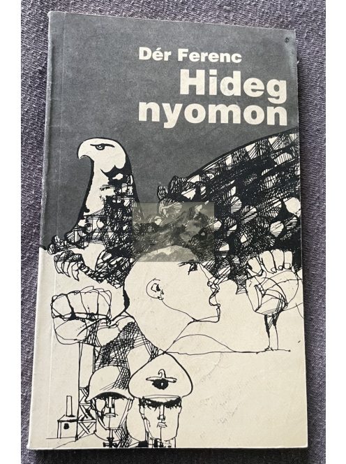 Dér Ferenc: Hideg nyomon