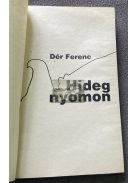 Dér Ferenc: Hideg nyomon