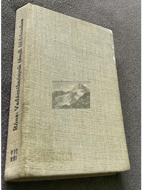 Róna István: Vadászélmények távoli földrészeken