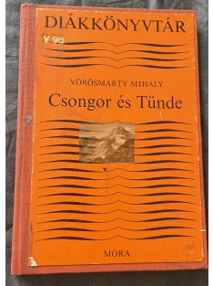 Vörösmarty Mihály: Csongor és Tünde