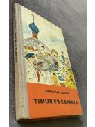 Arkagyij P. Gajdar: Timur és csapata 1978