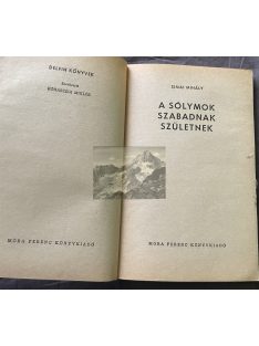   Simai Mihály: A sólymok szabadnak születnek, Delfin könyvek