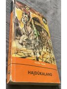 Fehér Tibor: Hajdúkaland, Delfin könyvek