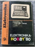 Demjén Imre-Gausz Péter: Elektronika-Hobby '80