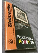 Demjén Imre-Gausz Péter: Elektronika-Hobby '80