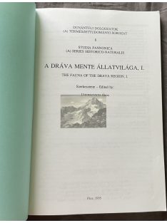   A Dráva mente állatvilága, I. / The Fauna of the Drava Region, I. (1995)
