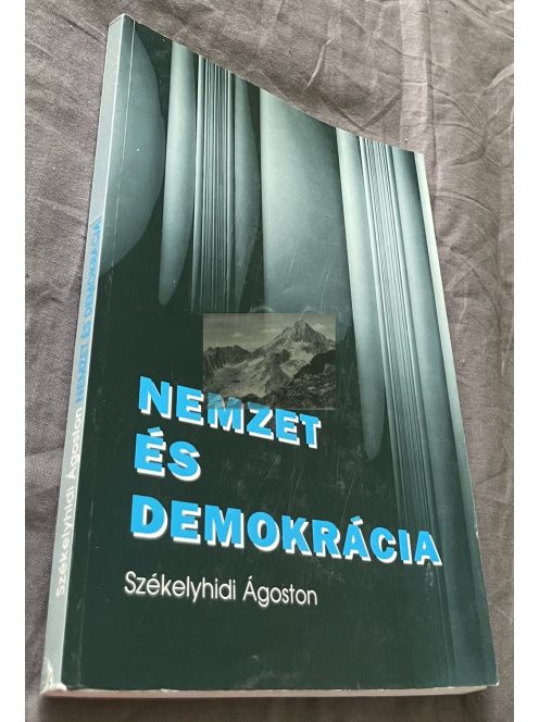 Székelyhidi Ágoston: Nemzet és demokrácia