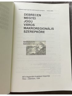   Süli-Zakar István: Debrecen Megyei Jogú Város Makroregionális Szerepköre (1994)