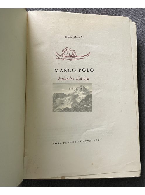 Willi Meinck: Marco Polo kalandos ifjúsága