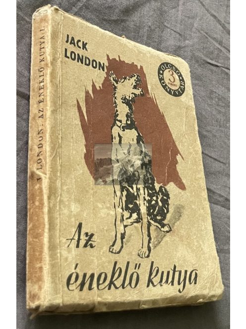 Jack London: Az éneklő kutya I.,1955