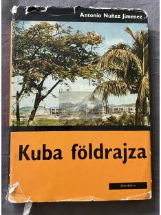 Antonio Nunez Jimenez: Kuba földrajza, 1966