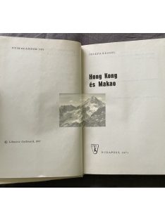 Joseph Kessel: Hong ​Kong és Makao, 1971