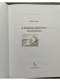 Molnár Csaba: A három kristály legendája