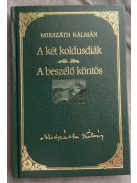 Mikszáth Kálmán: A két koldusdiák - A beszélő köntös 