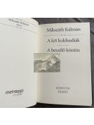 Mikszáth Kálmán: A két koldusdiák - A beszélő köntös 