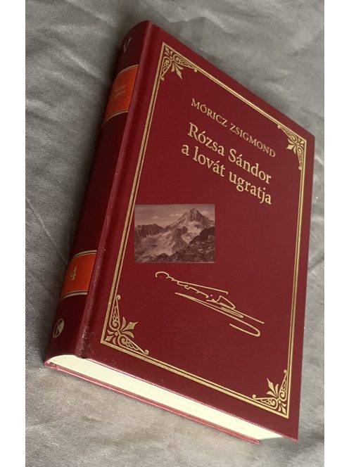 Móricz Zsigmond: Rózsa Sándor a lovát ugratja