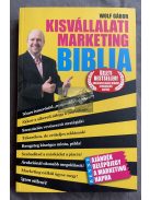 Wolf Gábor: Kisvállalati marketing biblia