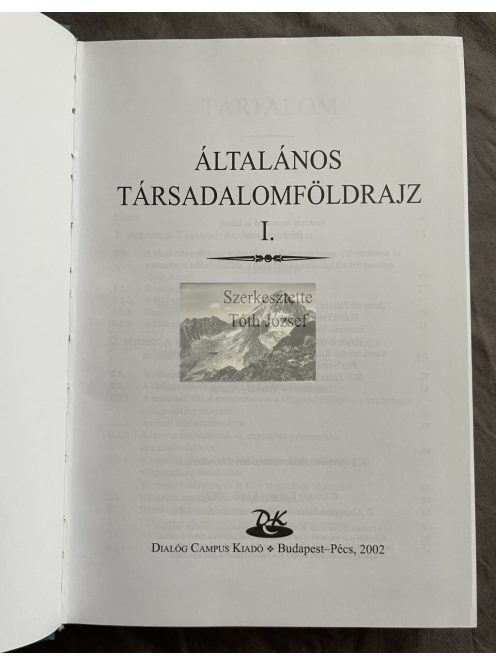 Tóth József: Általános társadalomföldrajz I.