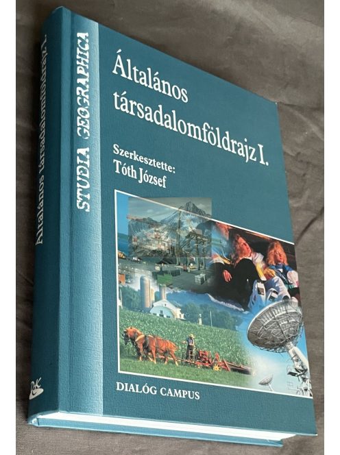Tóth József: Általános társadalomföldrajz I.