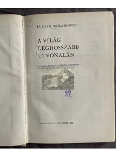 Lucjan Wolanowski: A világ leghosszabb útvonalán