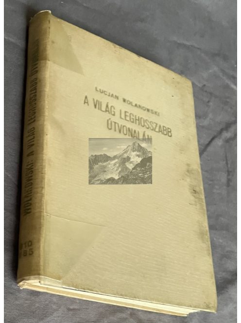 Lucjan Wolanowski: A világ leghosszabb útvonalán