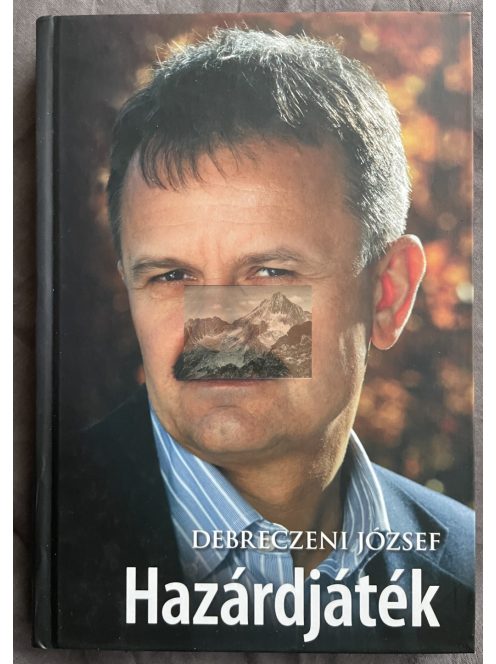 Debreczeni József: Hazárdjáték