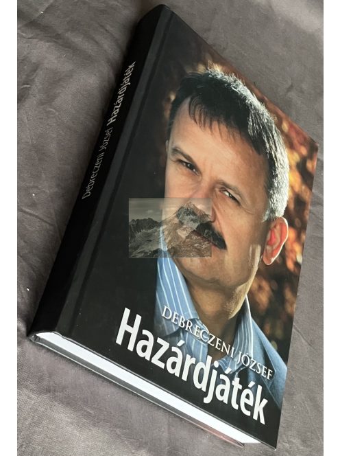 Debreczeni József: Hazárdjáték